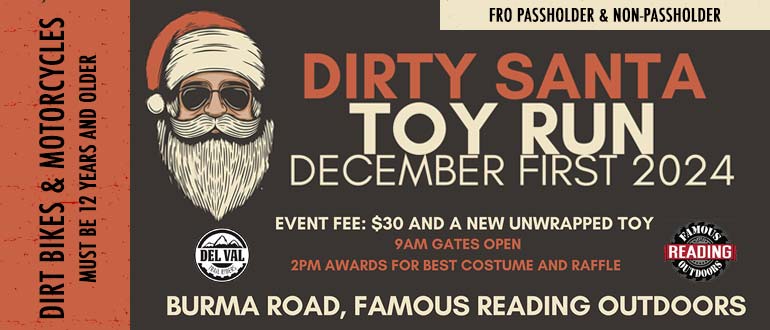 Dirty Santa Toy Run | Sunday, December 1st | Burma Location | Dirt Bikes & Motorcycles ONLY event