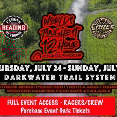 FULL EVENT ACCESS (Races/Crew) - SxS 12 Hour - World's Toughest Endurance | July 24-27 2025